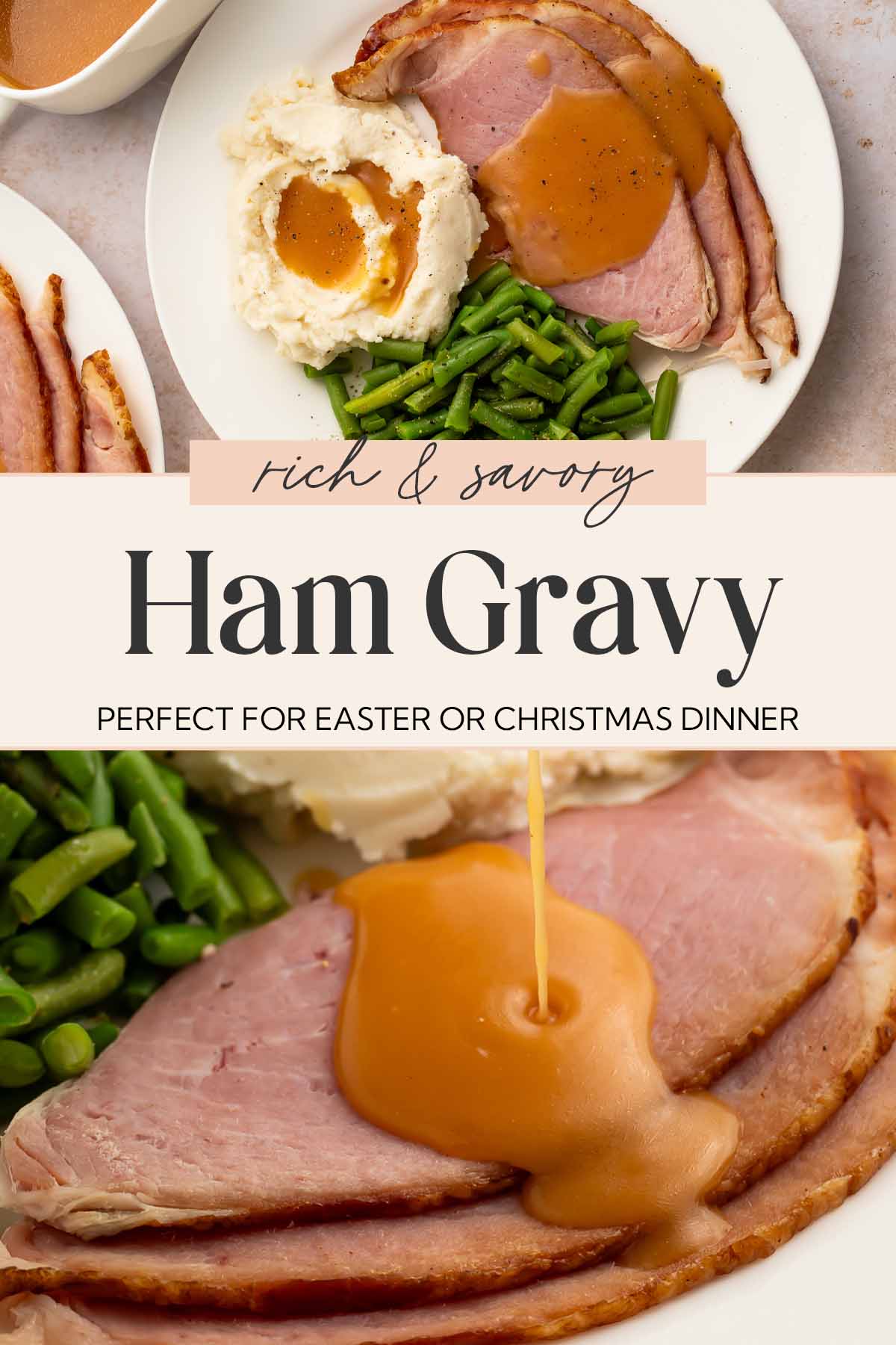 Pin graphic for ham gravy.