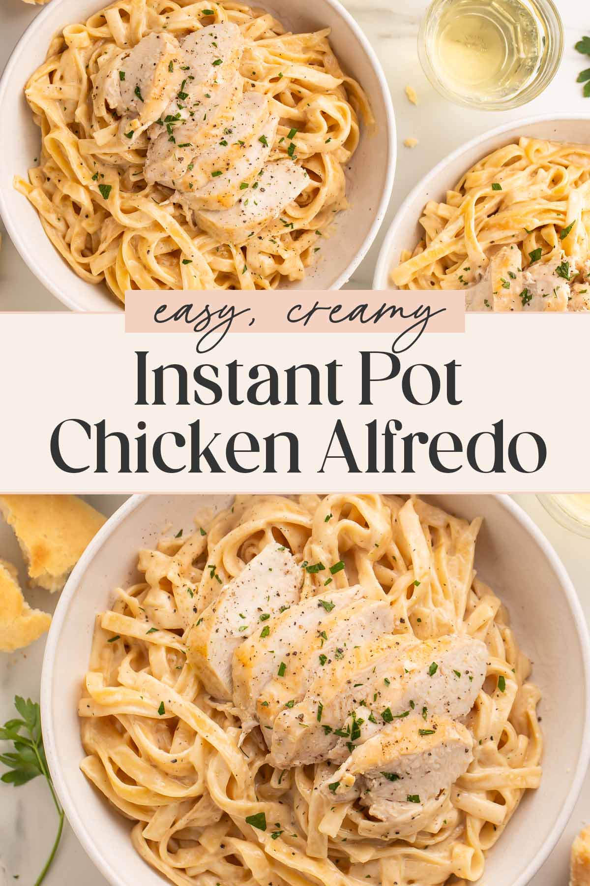 Pin graphic for Instant Pot chicken alfredo.