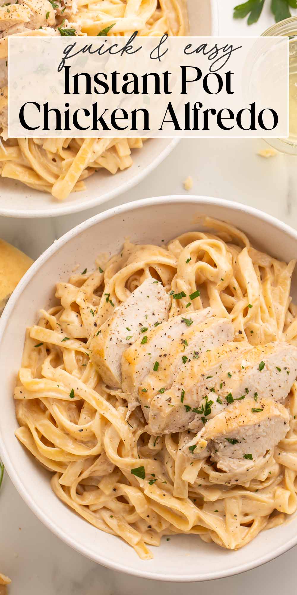 Pin graphic for Instant Pot chicken alfredo.