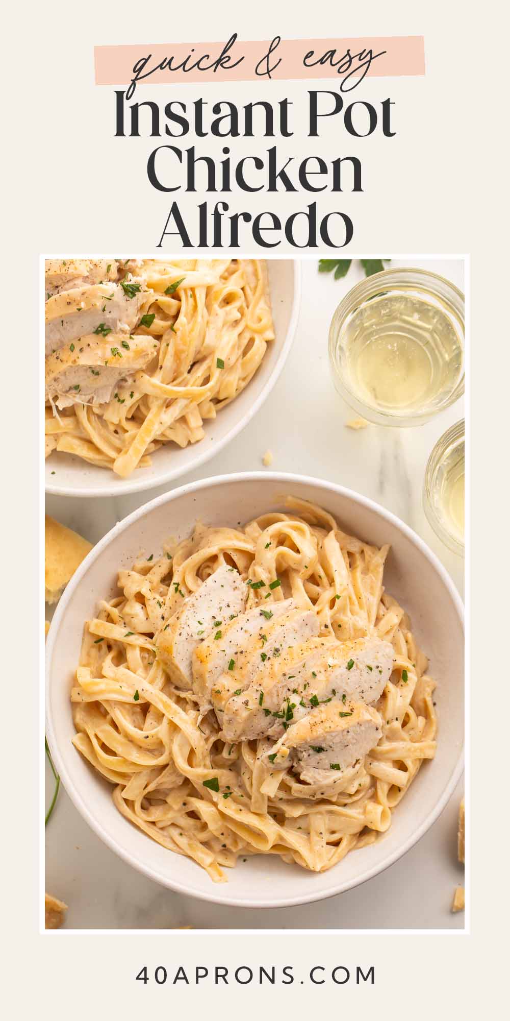 Pin graphic for Instant Pot chicken alfredo.