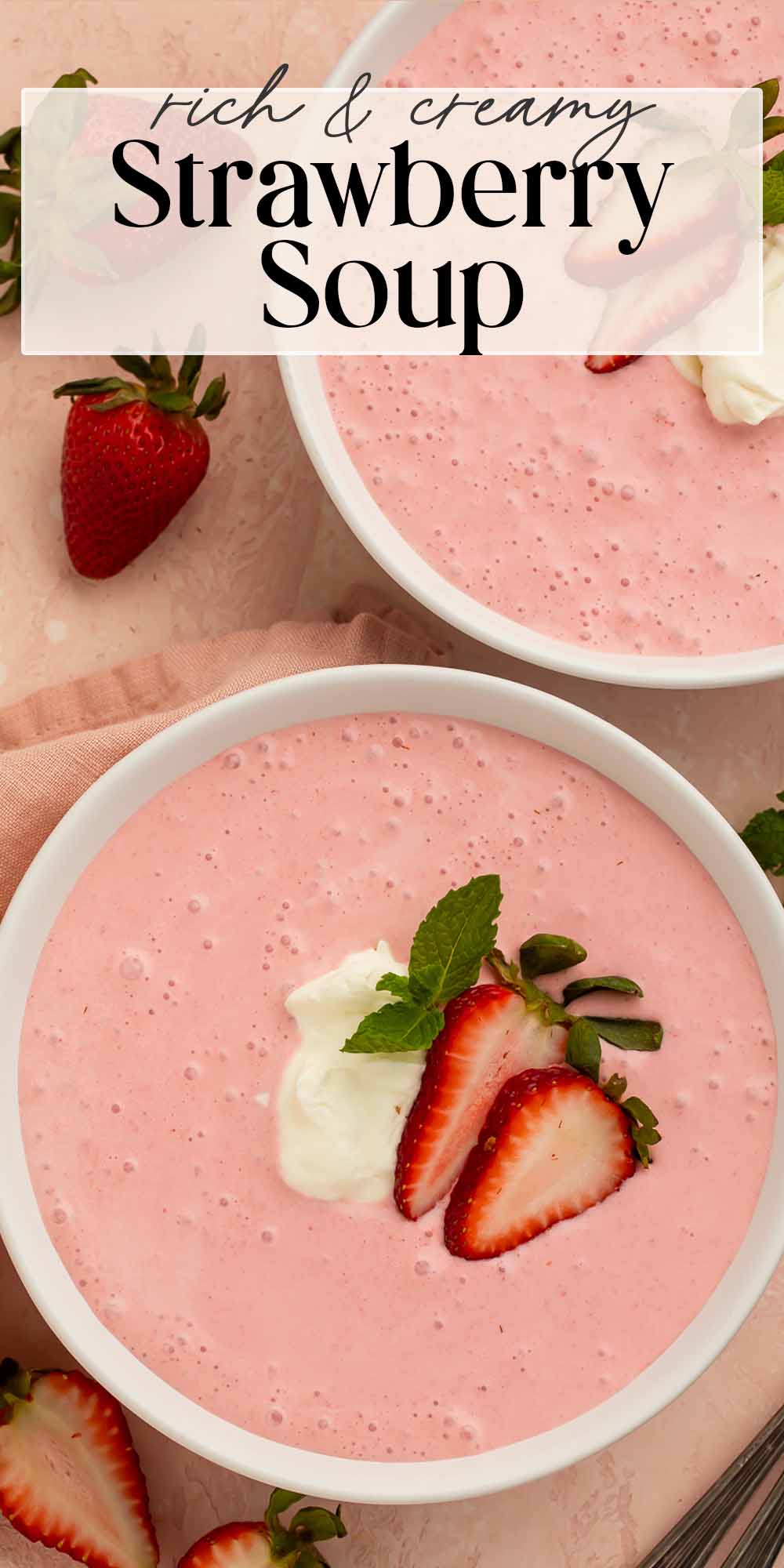 Pin graphic for strawberry soup.