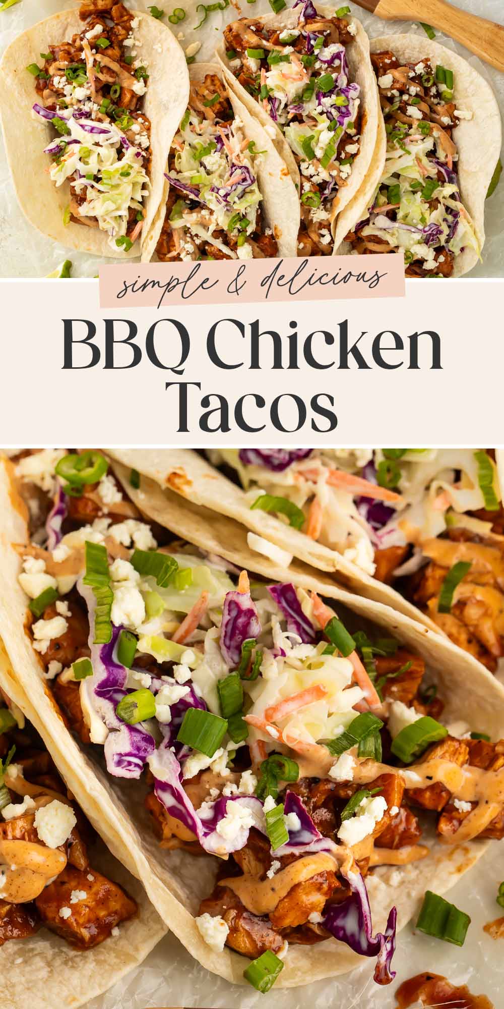 Pin graphic for BBQ chicken tacos.
