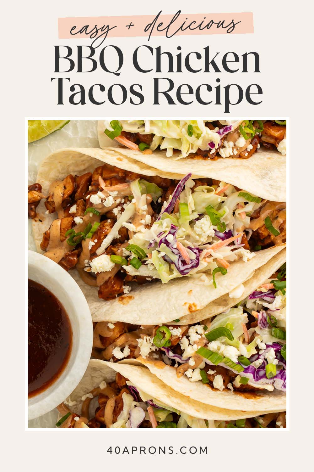 Pin graphic for BBQ chicken tacos.