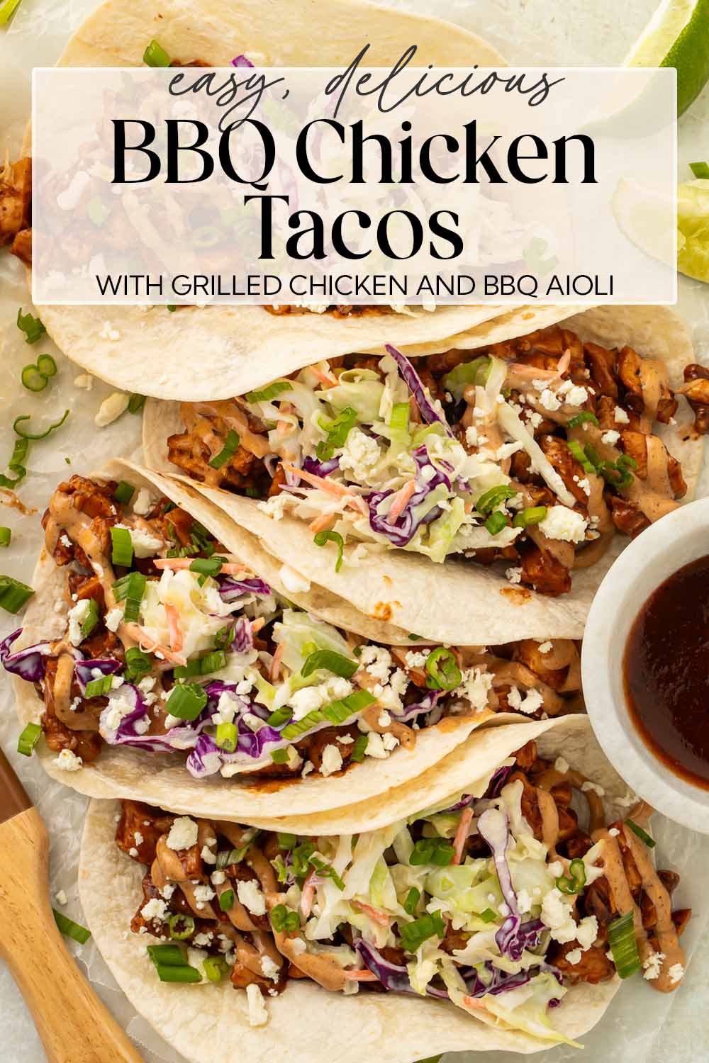 Pin graphic for BBQ chicken tacos.