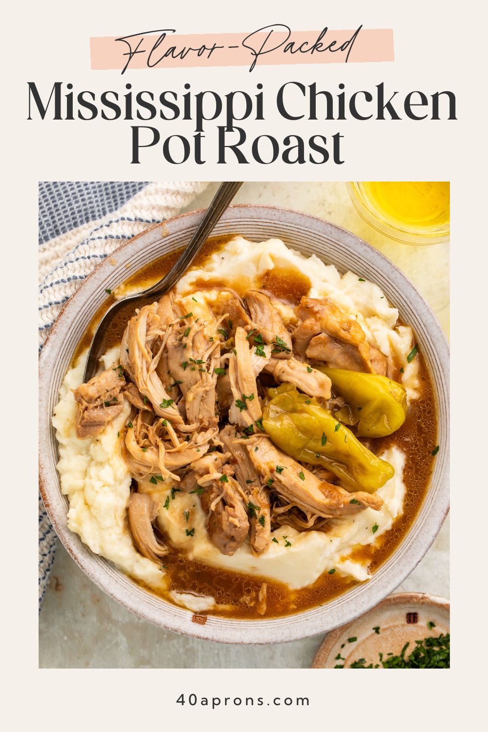 Flavor-packed Mississippi chicken pot roast Pinterest pin showing shredded chicken over mashed potatoes