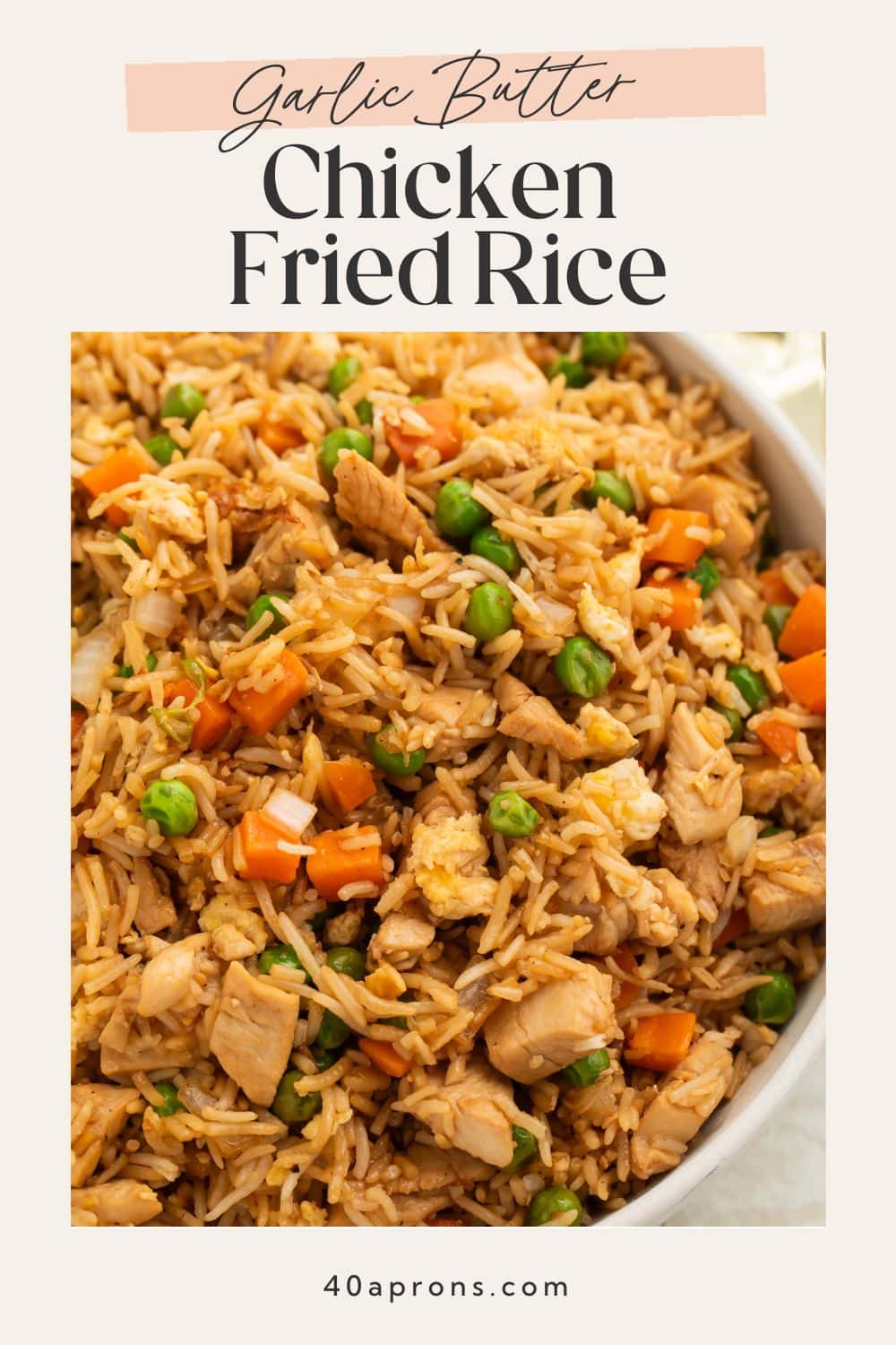 Garlic butter chicken fried rice in white bowl with recipe title at bottom