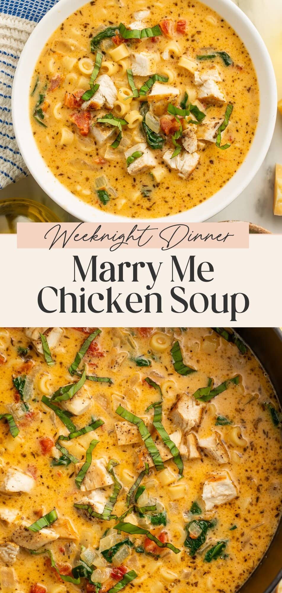 Marry Me Chicken Soup Pinterest pin with bowl and Dutch oven photos and Weeknight Dinner text overlay