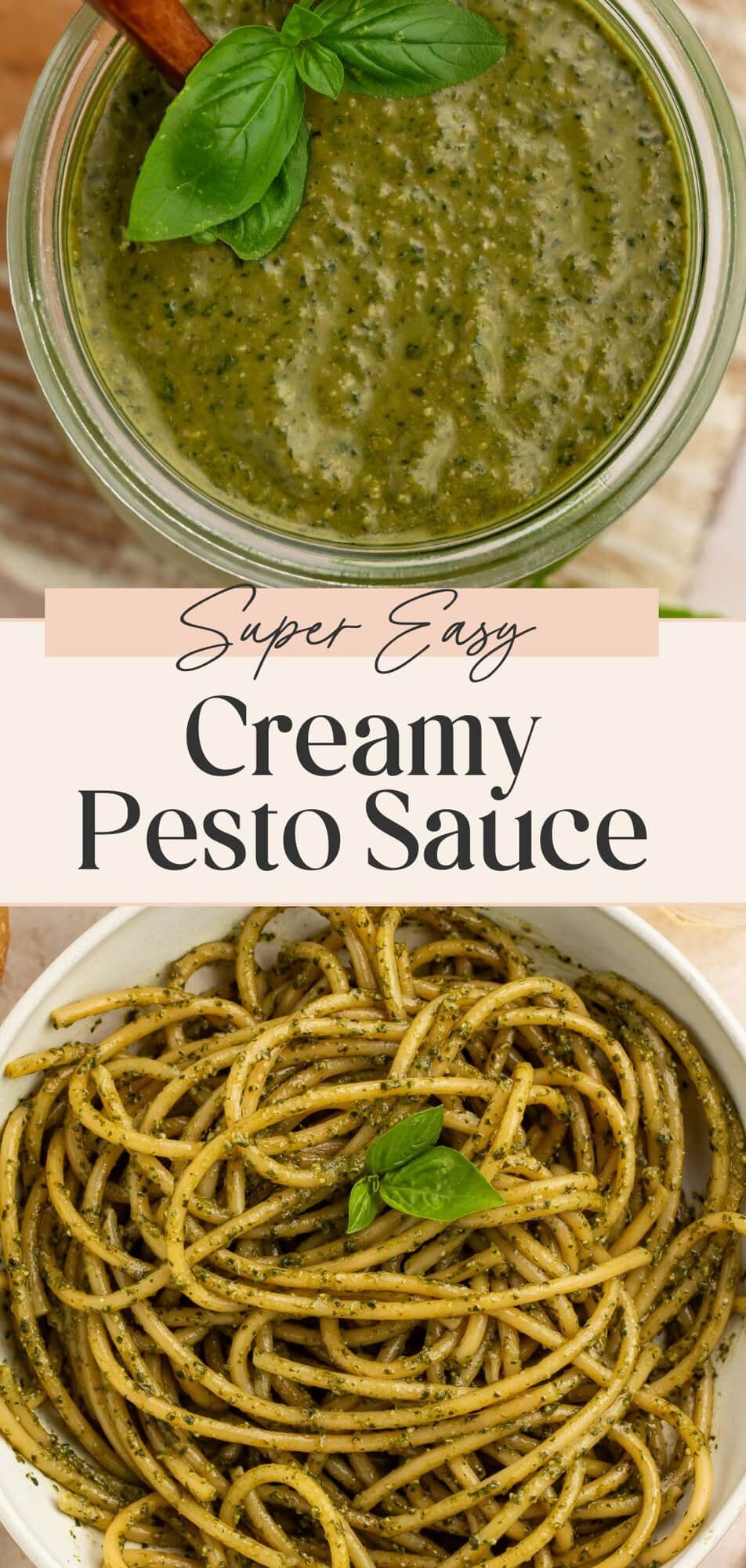 Super easy creamy pesto sauce recipe collage with jar and pasta images