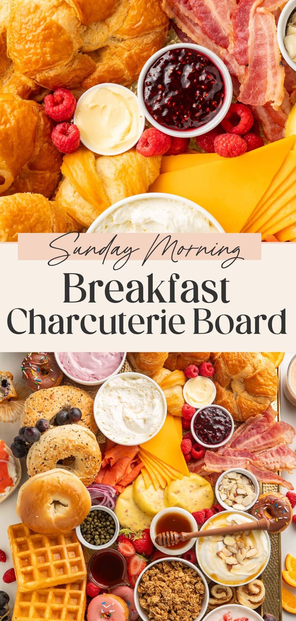 Pinterest pin showing croissants, bacon, jam, and cheese with text overlay "Sunday Morning Breakfast Charcuterie Board" above full breakfast board display.