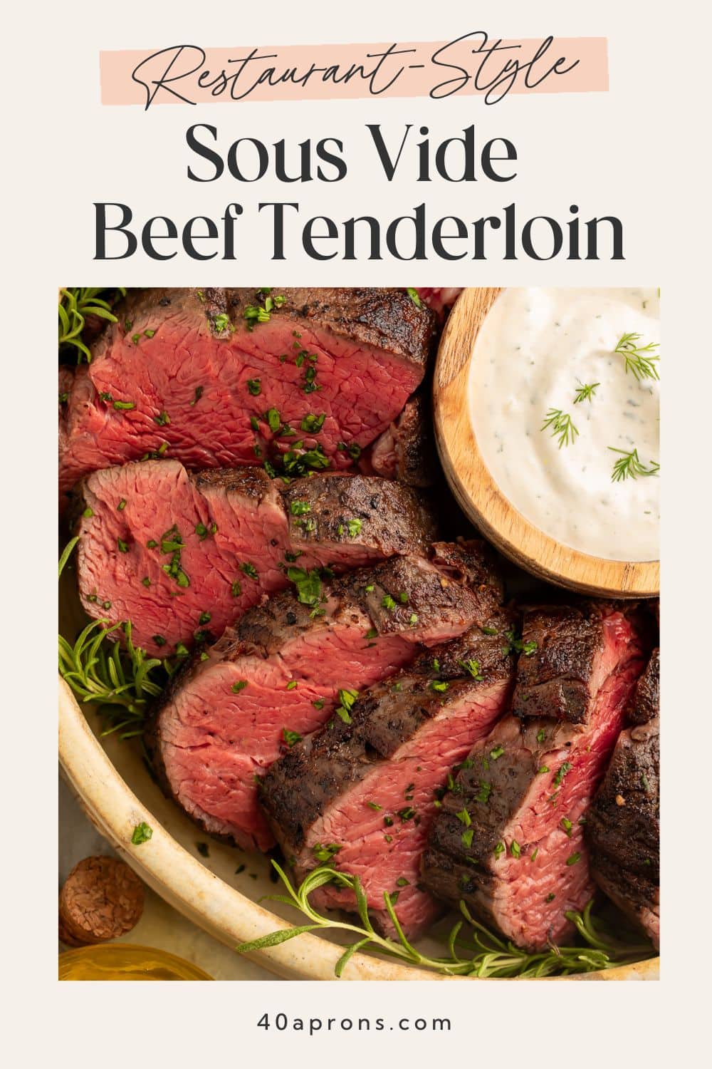 Pinterest pin featuring sliced beef tenderloin with text overlay reading Restaurant-Style Sous Vide Beef Tenderloin.