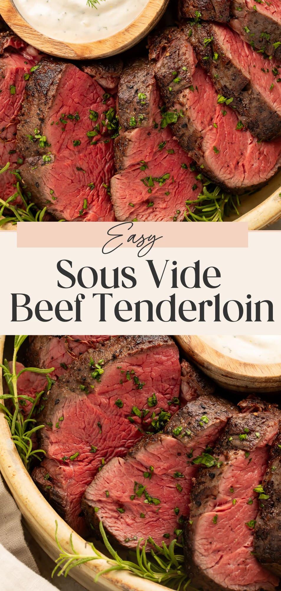 Pinterest pin showing beef tenderloin slices with text overlay reading Easy Sous Vide Beef Tenderloin.