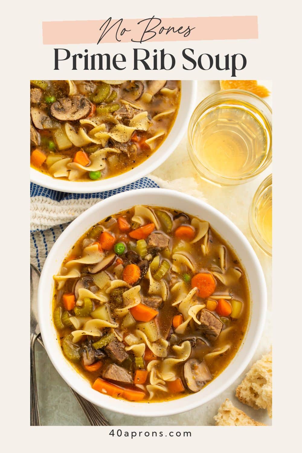 Pinterest graphic showing two bowls of prime rib soup with text overlay reading No Bones Prime Rib Soup.