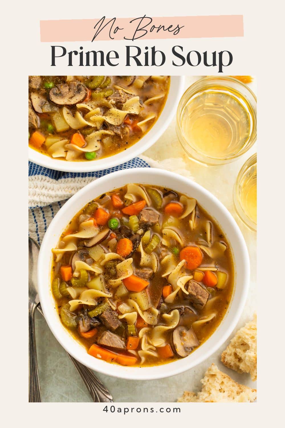 Pinterest pin showing two white bowls of beef soup with vegetables and text reading No Bones Prime Rib Soup.