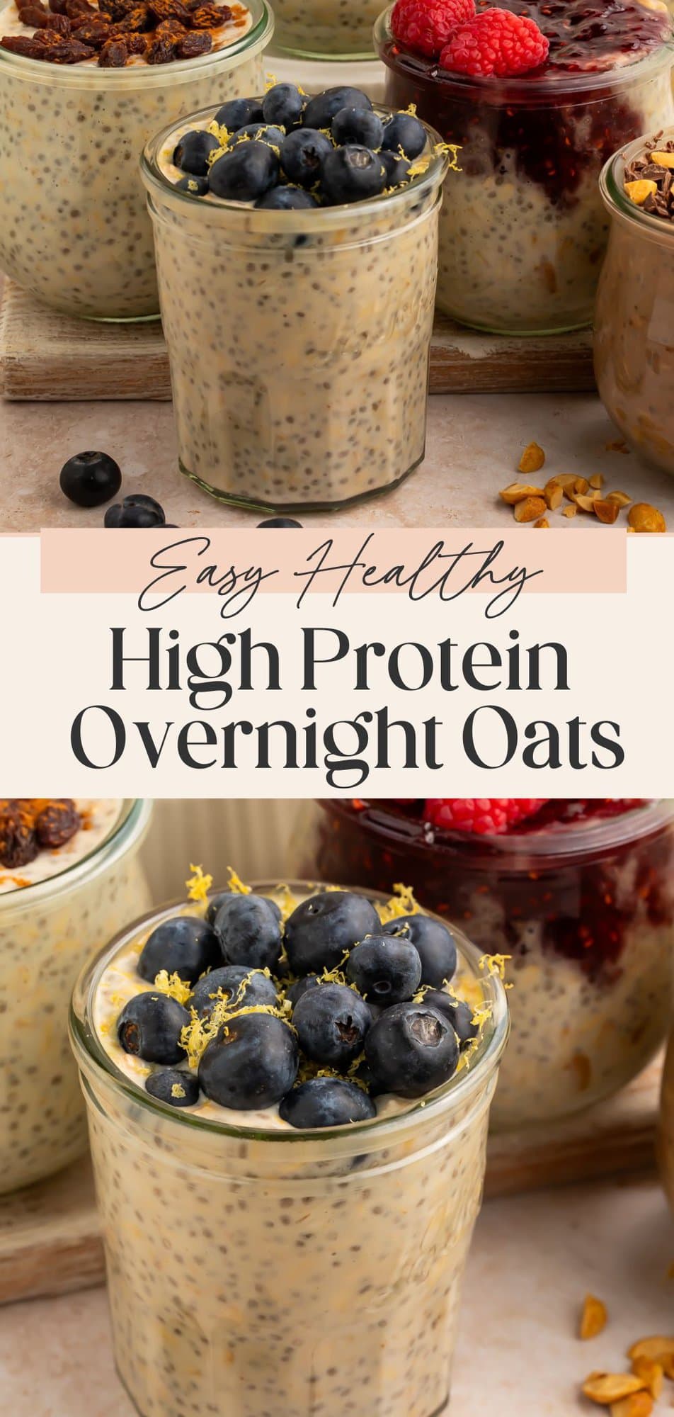 Pinterest pin featuring blueberry muffin high protein overnight oats with fresh blueberries and lemon zest