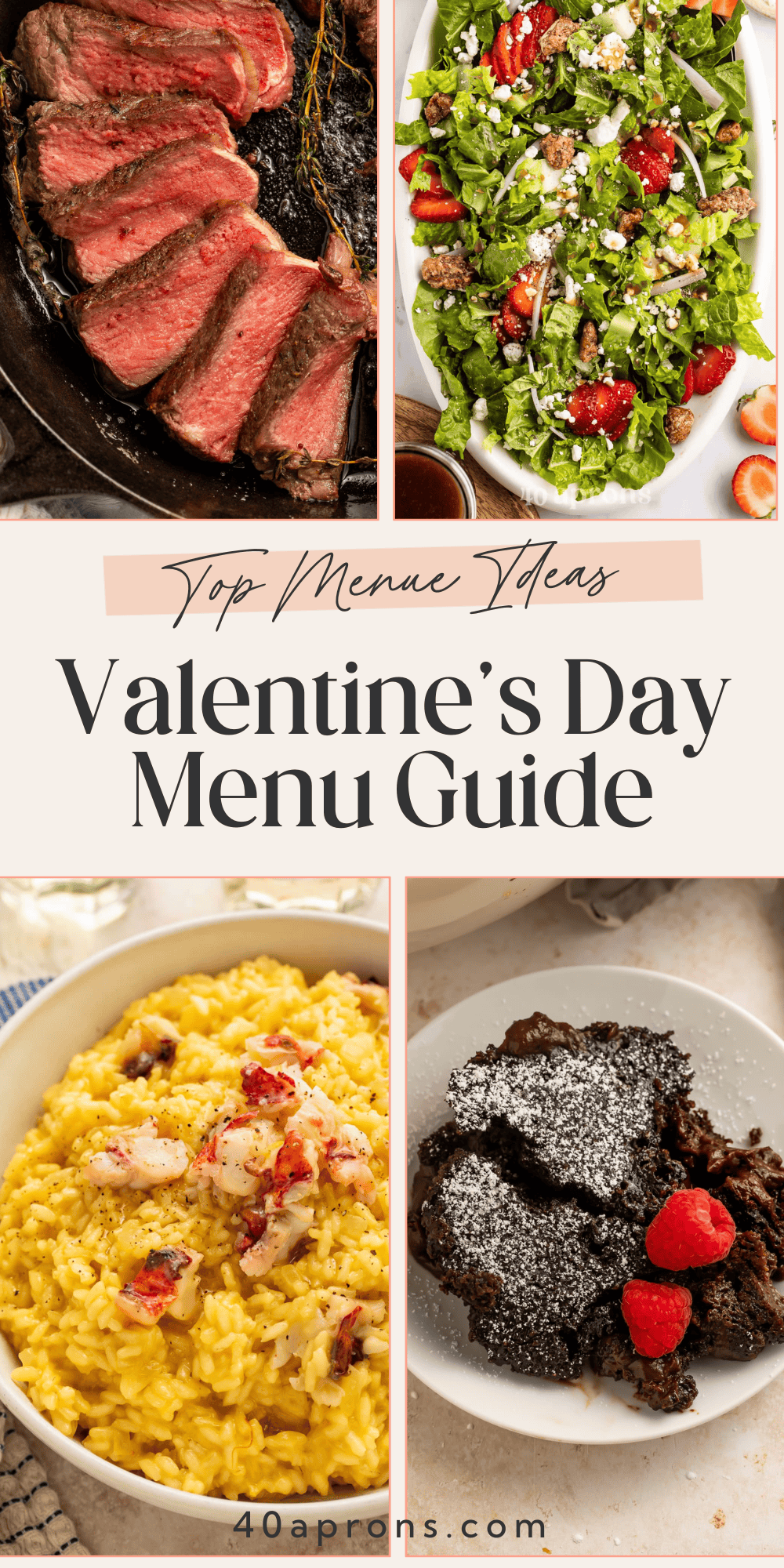 Pinterest pin for Valentine's Day menu guide showing sliced steak, strawberry goat cheese salad, lobster risotto, and chocolate lava cake