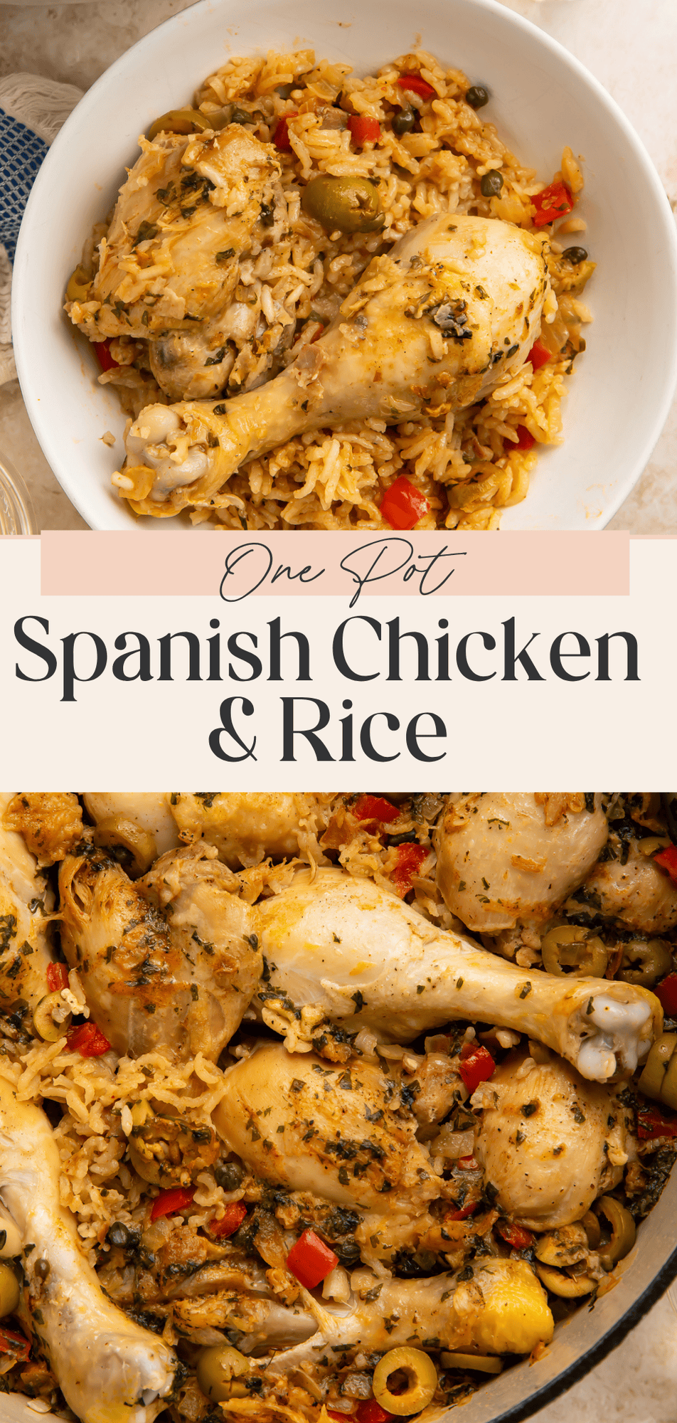 Pinterest collage pin showing a white bowl of Spanish chicken and rice above a Dutch oven with chicken drumsticks and herb-flecked rice