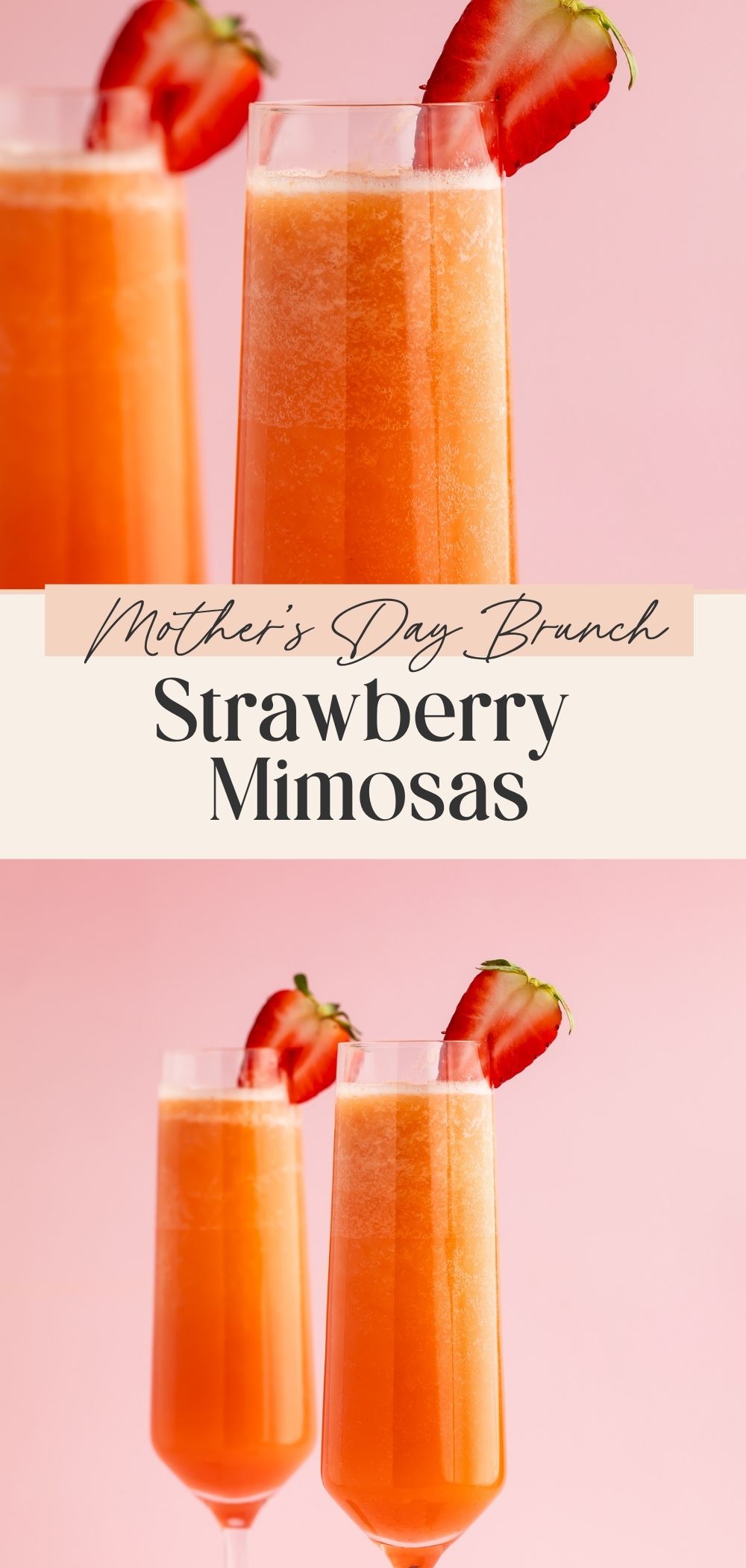 Close-up of strawberry mimosas in champagne flutes above two full glasses on pink background with Mother's Day Brunch text overlay