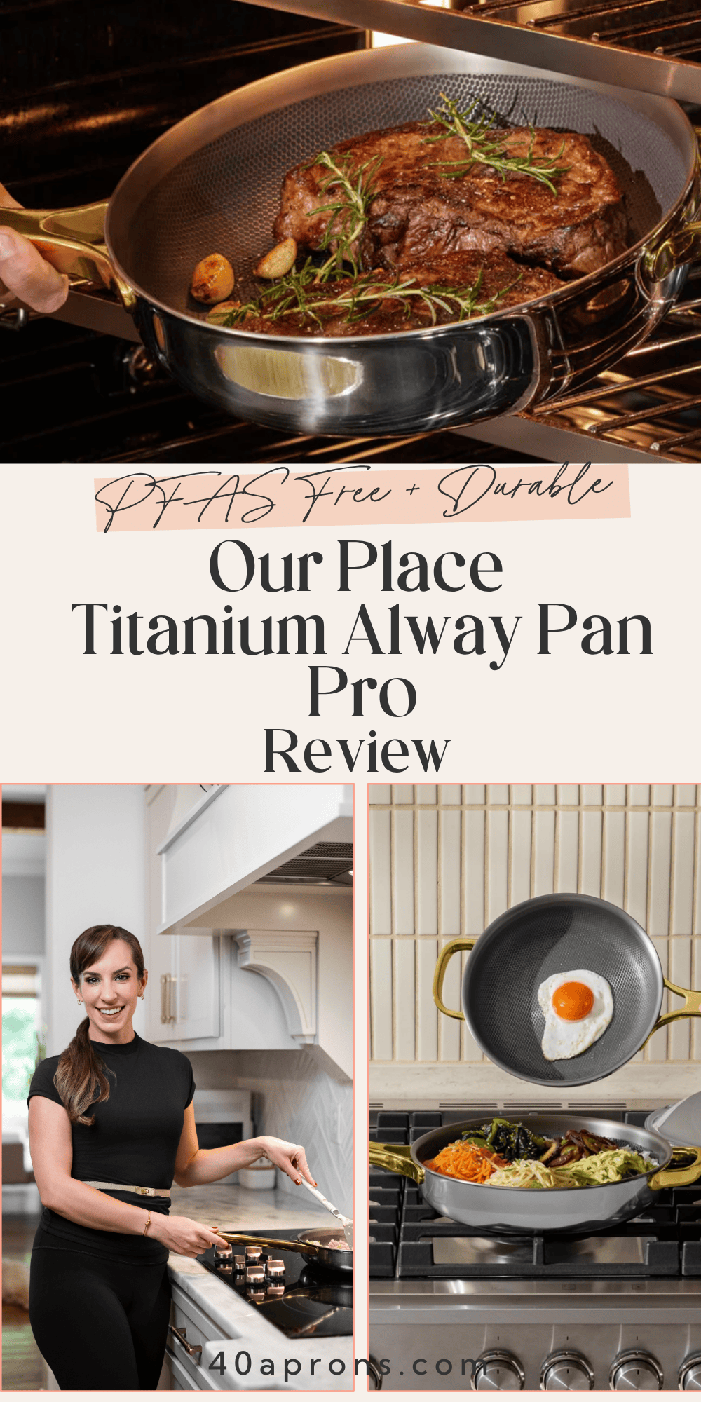 Our Place Titanium Always Pan Pro review Pinterest pin with text overlay reading PFAS Free and Durable