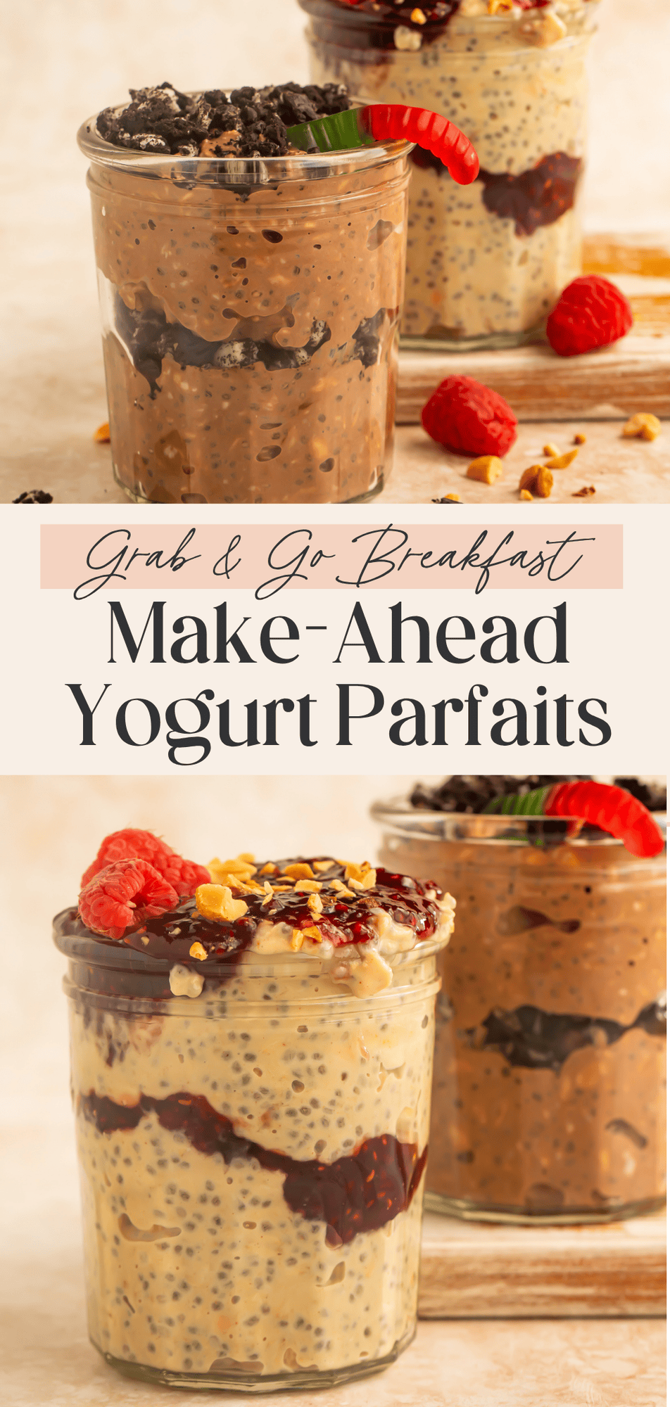Pinterest pin collage showing Dirt Cup overnight oats on top and PB&J overnight oats with raspberries and jam on bottom