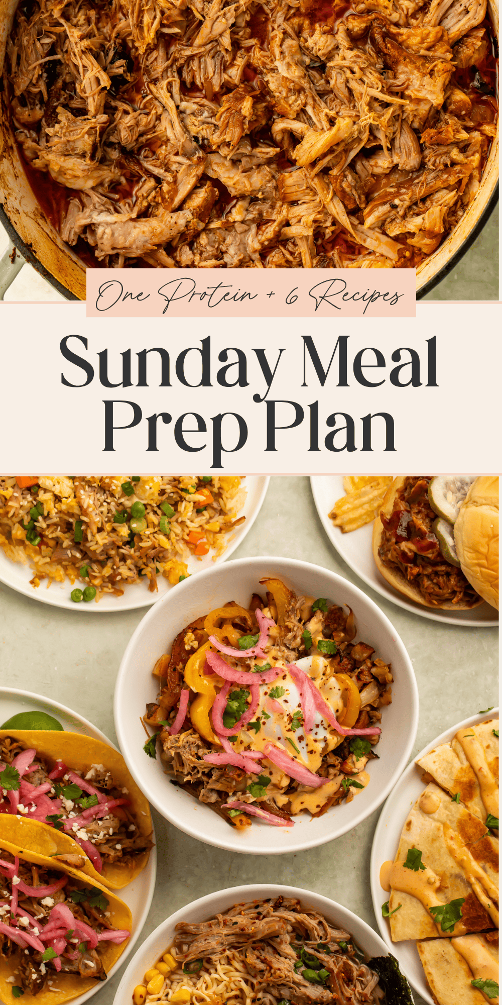 Sunday meal prep plan with one braised pork shoulder transformed into six easy dinner recipes for busy weeknights.