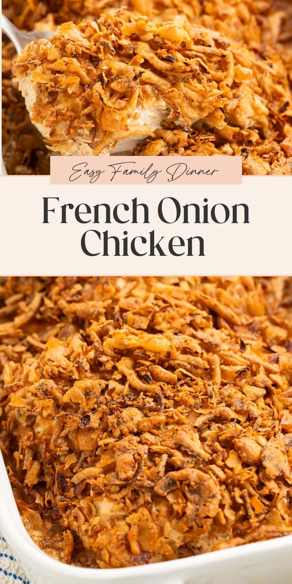 Close ups of baked French onion chicken with a crispy onion topping. There is a Pinterest-optimised text banner dividing the two images.