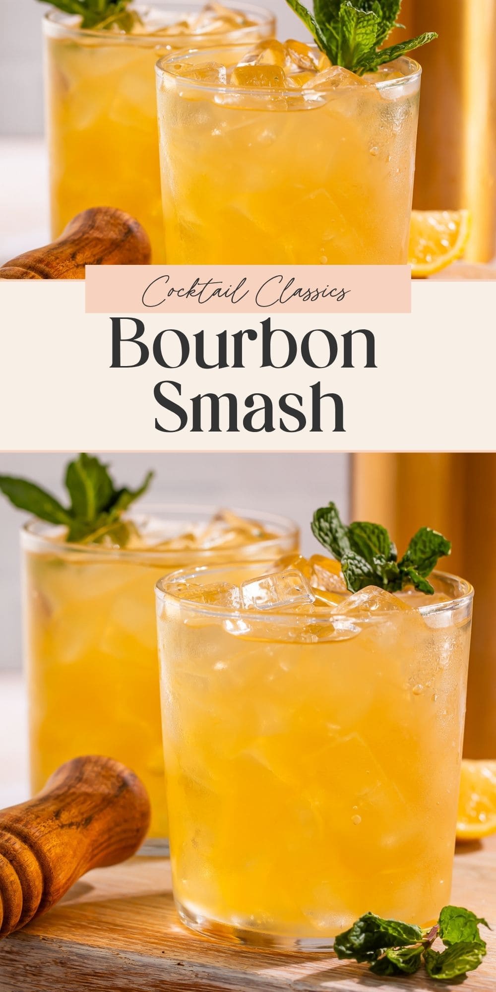 Close ups of Bourbon smash cocktails with plenty of ice and fresh mint. A banner dividing the two images has Pinterest-optimised text.