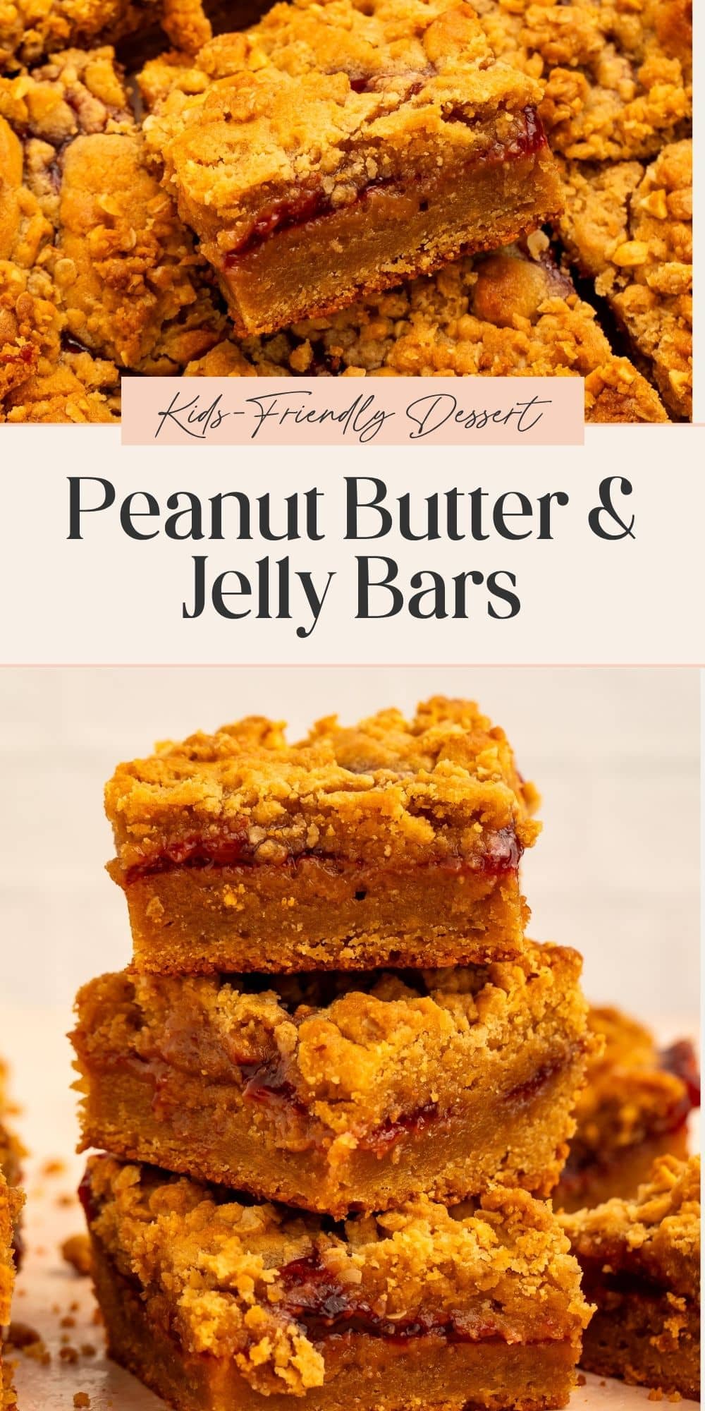 Close ups of stacked peanut butter and jelly bars showing the gooey middles. The banner dividing the two images has Pinterest-optimized text.